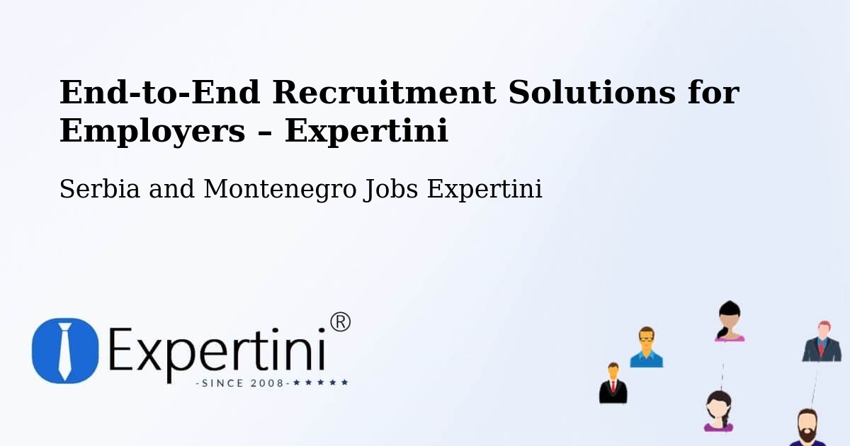 Recruitment Solutions for Employers – Olds - Olds, Serbia and Montenegro Jobs Expertini