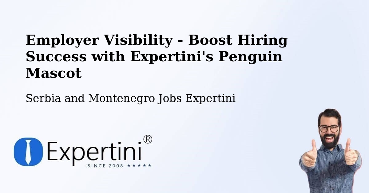 CV and Resume Visibility Optimization – Olds - Serbia and Montenegro Jobs Expertini